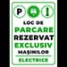 Placuta pentru loc de parcare rezervat exclusiv masinilor electrice